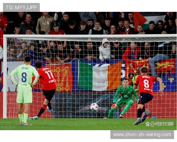 巴塞罗那围攻阶段，亚马尔频繁制造威胁